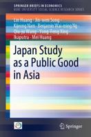 Japan Study as a Public Good in Asia. Kobe University Social Science Research Series