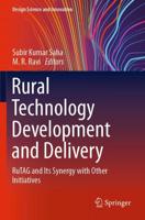 Rural Technology Development and Delivery : RuTAG and Its Synergy with Other Initiatives
