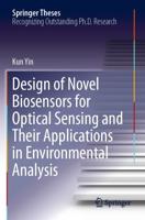 Design of Novel Biosensors for Optical Sensing and Their Applications in Environmental Analysis