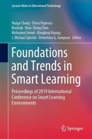 Foundations and Trends in Smart Learning : Proceedings of 2019 International Conference on Smart Learning Environments