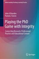 Playing the PhD Game With Integrity