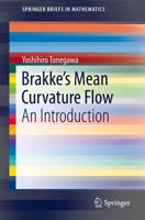 Brakke's Mean Curvature Flow : An Introduction