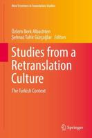 Studies from a Retranslation Culture : The Turkish Context