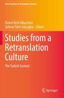 Studies from a Retranslation Culture : The Turkish Context