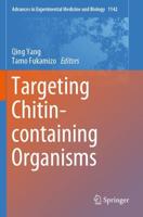 Targeting Chitin-Containing Organisms