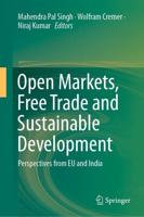 Open Markets, Free Trade and Sustainable Development : Perspectives from EU and India