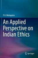 An Applied Perspective on Indian Ethics