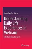 Understanding Daily Life Experiences in Vietnam