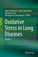 Oxidative Stress in Lung Diseases : Volume 1