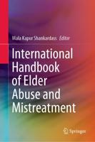 International Handbook of Elder Abuse and Mistreatment