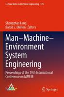 Man-Machine-Environment System Engineering : Proceedings of the 19th International Conference on MMESE