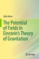 The Potential of Fields in Einstein's Theory of Gravitation