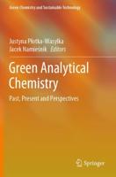 Green Analytical Chemistry : Past, Present and Perspectives