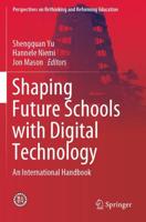 Shaping Future Schools With Digital Technology