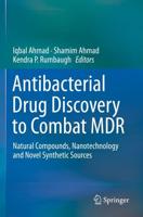 Antibacterial Drug Discovery to Combat MDR