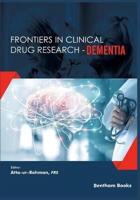 Frontiers in Clinical Drug Research - Dementia Volume 1