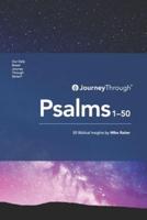 Journey Through Psalms 1-50