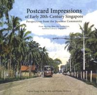 Postcard Impressions of Early-20Th Century Singapore