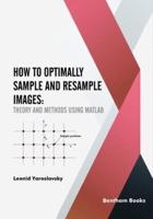 How to Optimally Sample and Resample Images
