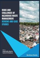 Risks and Challenges of Hazardous Waste Management