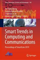 Smart Trends in Computing and Communications : Proceedings of SmartCom 2019