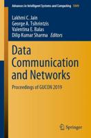 Data Communication and Networks : Proceedings of GUCON 2019