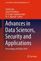 Advances in Data Sciences, Security and Applications