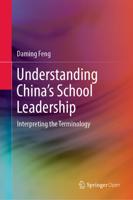 Understanding China's School Leadership : Interpreting the Terminology