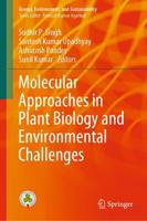 Molecular Approaches in Plant Biology and Environmental Challenges