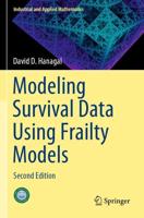 Modeling Survival Data Using Frailty Models