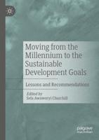 Moving from the Millennium to the Sustainable Development Goals : Lessons and Recommendations