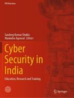 Cyber Security in India : Education, Research and Training