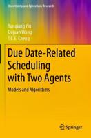 Due Date-Related Scheduling with Two Agents : Models and Algorithms