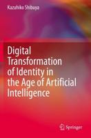 Digital Transformation of Identity in the Age of Artificial Intelligence