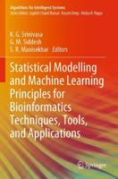 Statistical Modelling and Machine Learning Principles for Bioinformatics Techniques, Tools, and Applications