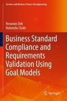 Business Standard Compliance and Requirements Validation Using Goal Models