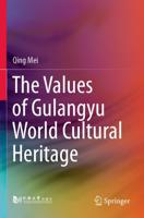 The Values of Gulangyu World Cultural Heritage