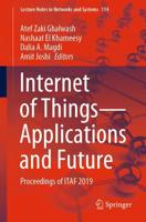 Internet of Things-Applications and Future : Proceedings of ITAF 2019