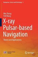 X-Ray Pulsar-Based Navigation