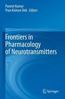 Frontiers in Pharmacology of Neurotransmitters