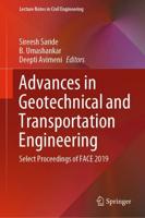 Advances in Geotechnical and Transportation Engineering : Select Proceedings of FACE 2019