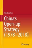 China's Open-up Strategy (1978-2018)