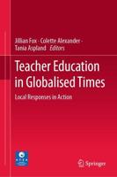 Teacher Education in Globalised Times