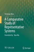 A Comparative Study of Representative Systems