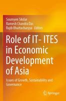 Role of IT- ITES in Economic Development of Asia : Issues of Growth, Sustainability and Governance