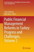 Public Financial Management Reforms in Turkey: Progress and Challenges, Volume 2