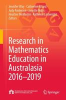 Research in Mathematics Education in Australasia 2016-2019