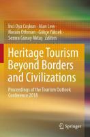 Heritage Tourism Beyond Borders and Civilizations