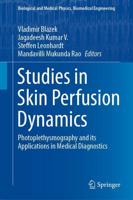Studies in Skin Perfusion Dynamics : Photoplethysmography and its Applications in Medical Diagnostics