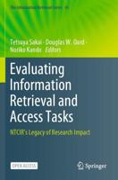 Evaluating Information Retrieval and Access Tasks